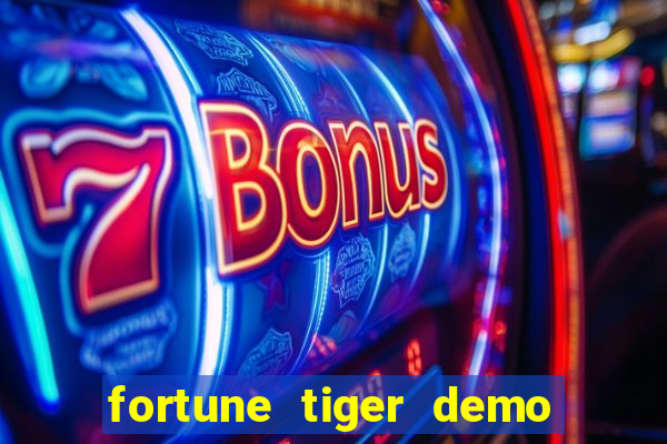 fortune tiger demo banca baixa